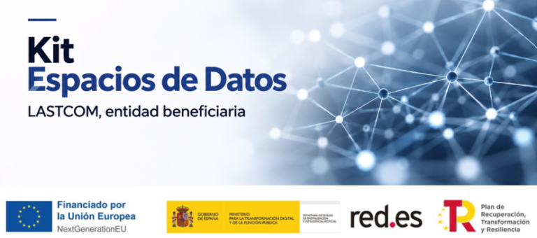 LASTCOM, beneficiaria del programa Kit Espacios de Datos